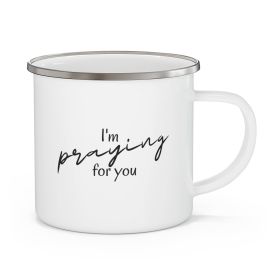 Enamel Camping Mug, Say It Soul, I'm Praying For You T-shirt, Inspirational Shirts, Christian, Faith-based Clothing, Christian Activewear